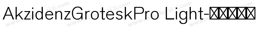 AkzidenzGroteskPro Light字体转换